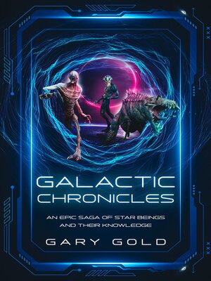 cover image of Galactic Chronicles